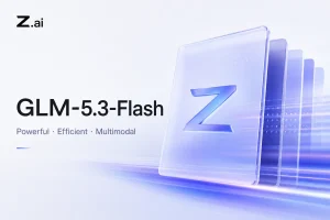 Z.ai GLM-5.3-FLASH