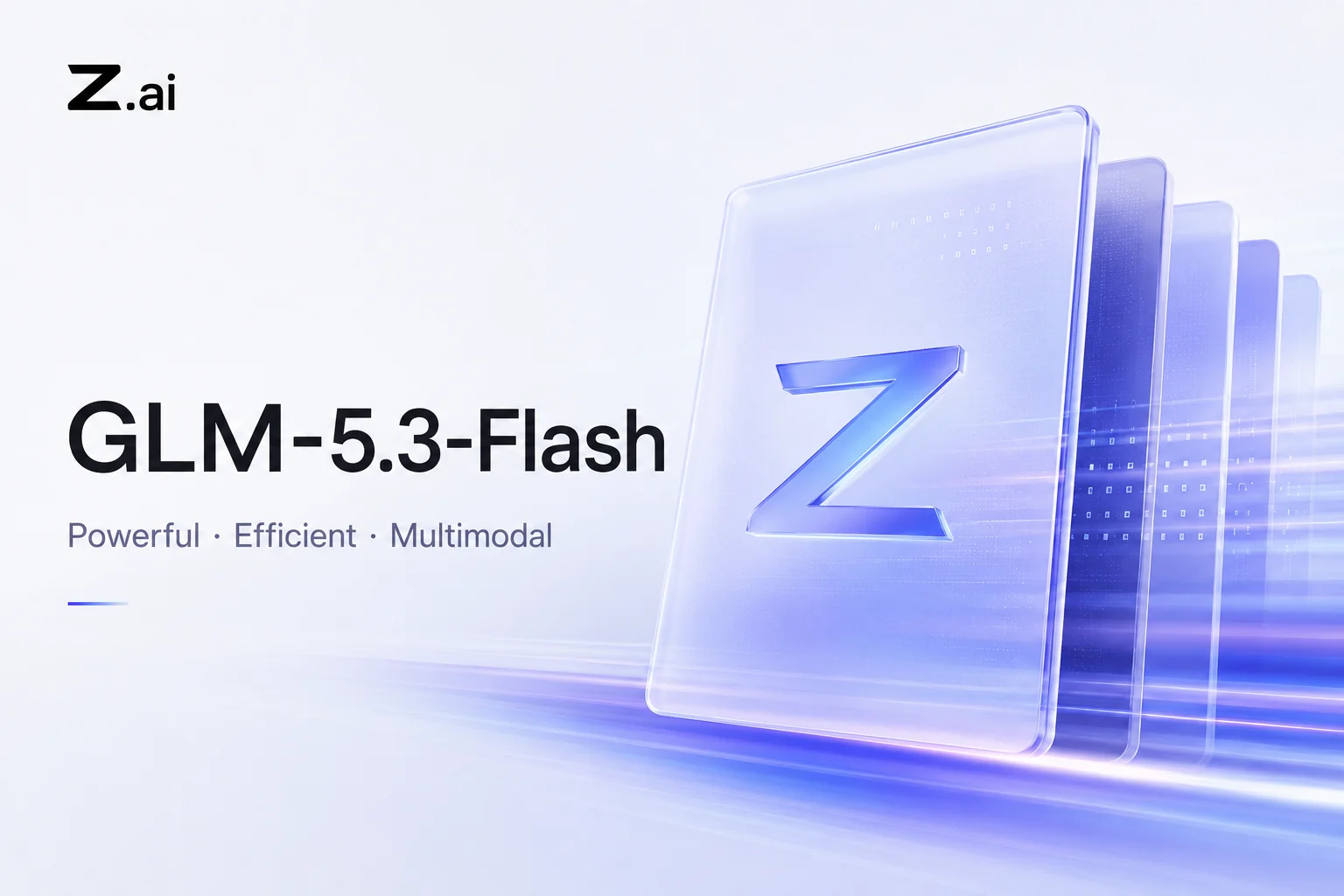 Z.ai GLM-5.3-FLASH